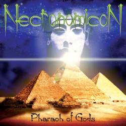 Necronomicon (CAN) : Pharaoh of Gods